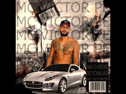 MC Victor PE - Não deixe de sonhar (Prod. Wonk4)