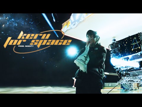 Keru × For Space (Video Oficial)