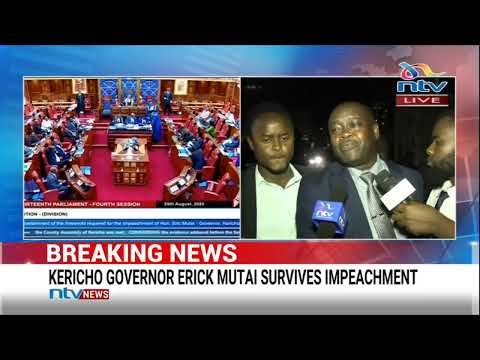 BREAKING NEWS: Kericho Governor Erick Mutai survives impeachment