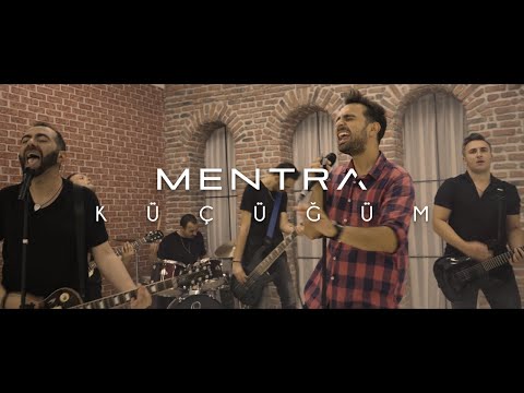 Mentra - \"Küçüğüm\" (Sezen Aksu Rock Cover)