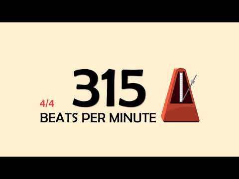 315 BPM 4/4 Metronome