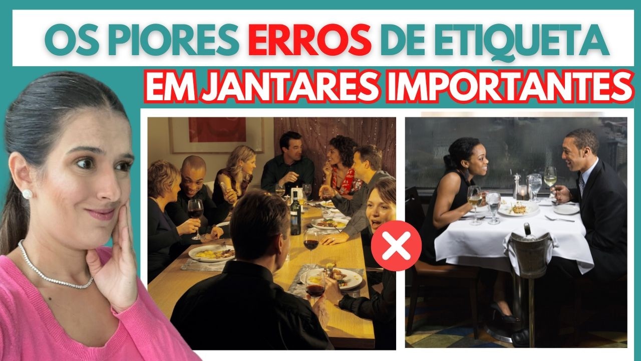 ERROS DE ETIQUETA que podem TE ENVERGONHAR EM JANTARES importantes.