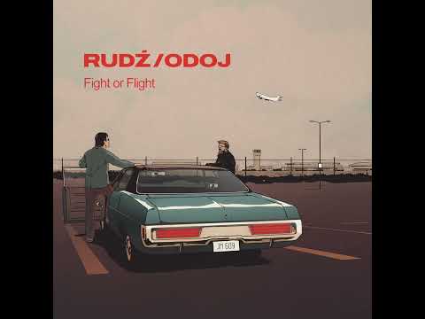Przemysław Rudź & Roman Odoj  - Fight or Flight