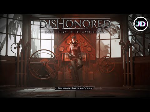 Dishonored: Der Tod des Outsiders - 100% Walkthrough unkommentiert (New Game+) [Deutsch]