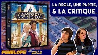 GATSBY - La règle, la partie, la critique ! Tout ce qui brille...
