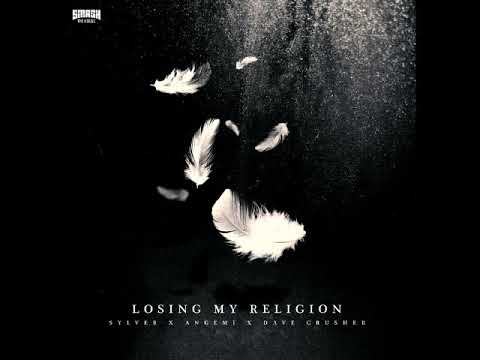 Sylver & Angemi & Dave Crusher - Losing My Religion