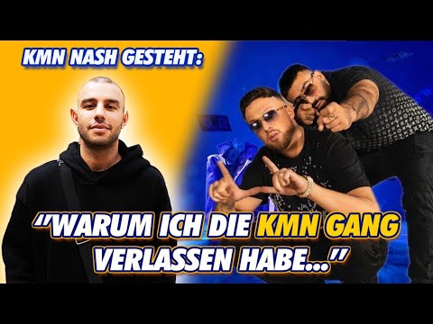 KMN Nash: Warum ich die KMN Gang Verlassen habe….  | KBO #52
