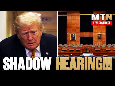 LIVE: Dems Hold MAJOR SHADOW HEARING on Trump Scams