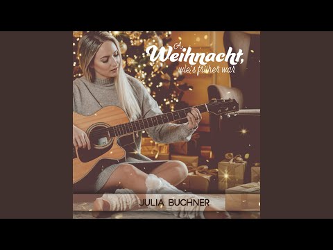 A Weihnacht, wie’s früher war