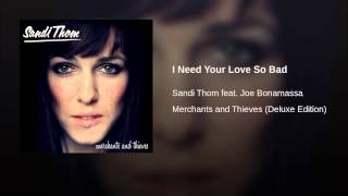 I Need Your Love So Bad