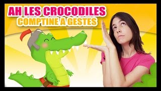 Ah les crocodiles - Comptines à gestes pour bébés - Titounis