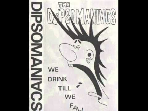 The Dipsomaniacs We drink Till we Fall 02 Walk like a Dog