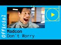 Madcon - Don't Worry (Official Lyric Video) ft. Ray ...