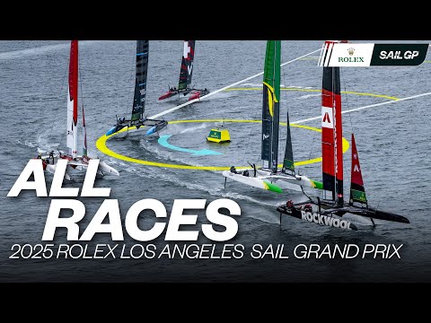 ALL RACES | 2025 Rolex Los Angeles Sail Grand Prix | Races 1 - 7 & Final | SailGP