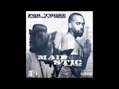 Maid - For Those feat. Stic Man prod. BigBob (Third Eye Power LP)