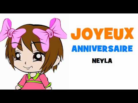 JOYEUX ANNIVERSAIRE NEYLA!