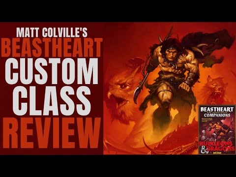 Beastheart Class (Matt Colville) Review - D&D 5e Subclass Series