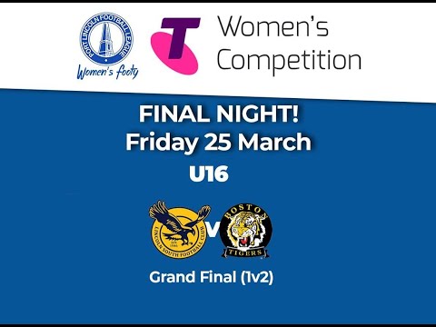 PLFL Women's - U16s Grand Final Lincoln South Eagles vs Boston Tigers