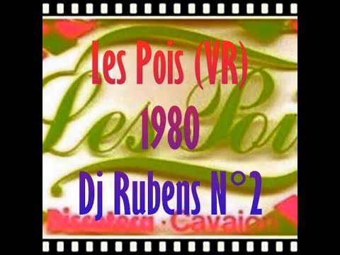 Les Pois (VR) 1980 Dj Rubens N°2