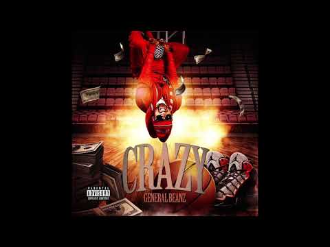 General Beanz - Crazy