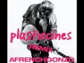 Plastiscines Barcelona Remix AFRENCHGONZO ...