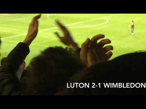 LUTON TOWN VS AFC WIMBLEDON
