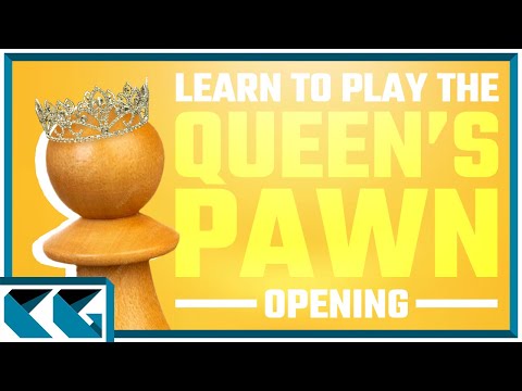 Chess Openings: Learn to Play the Queen’s Pawn Opening! (1. d4!)