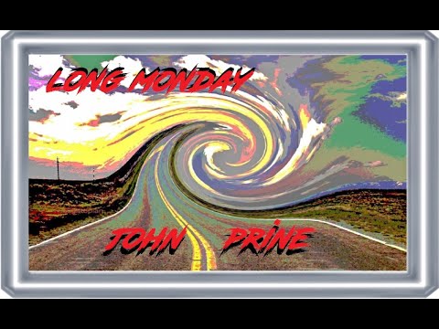 HQ FLAC  JOHN PRINE -  LONG MONDAY  Deep Cuts SUPER ENHANCED AUDIO acoustic folk