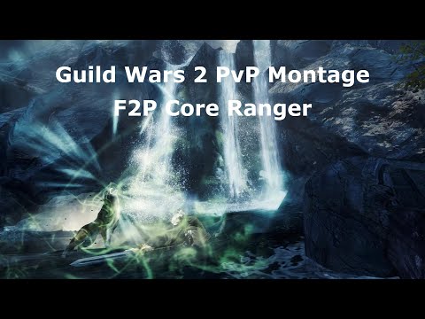 Guild Wars 2 Casual F2P Ranger PvP Montage