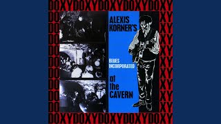 Little Bitty Gal Blues (Recorded live at 'The Cavern', Liverpool, 23rd. Feb 1964)