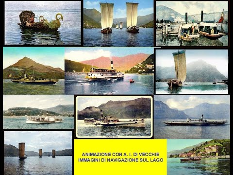 ANIMAZIONE CON A I DI VECCHIE IMMAGINI DI NAVIGAZIONE SUL LAGO DI COMO