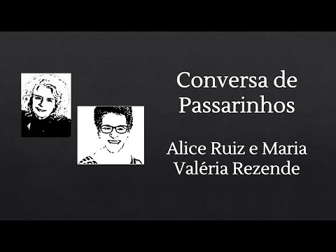Conversa de Passarinhos - Alice Ruiz e Maria Valria Rezende (Dica de Leitura)