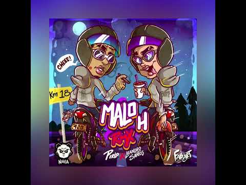 Así debió ser Malo H Remix Pirlo FT Leandro Santos