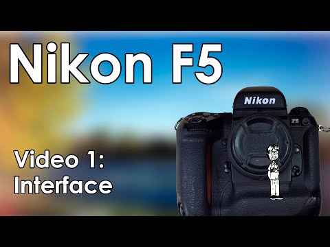 Nikon F5 Video 1: Features, Functions, Buttons, and Interface