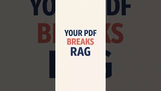Your PDF Breaks RAG #rag #pdf #machinelearning