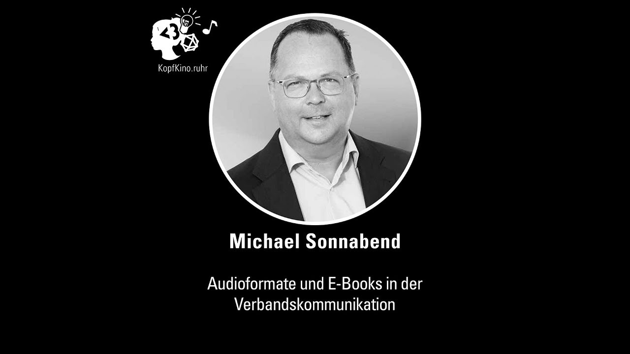 Audioformate und E-Books in der Verbandskommunikation, KopfKino Ep. 04