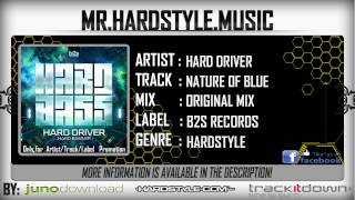 Hard Driver - Nature Of Blue (Full) [HQ|HD]