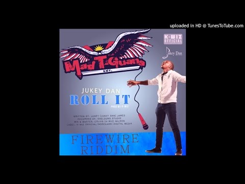 Jukey Dan (Mad-T-Guans) - Roll It