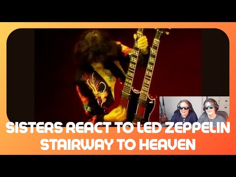 Sisters React to Led Zeppelin – Stairway to Heaven   First Time Hearing a Rock Classic!