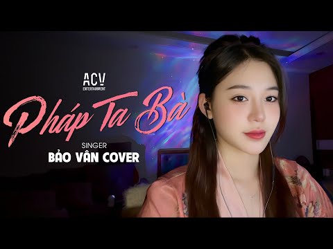PHÁP TA BÀ - JIN TUẤN NAM - YANKID | BẢO VÂN COVER...Đời Này Là Phật Hay Ma Tránh Sao Được Vạn Lời