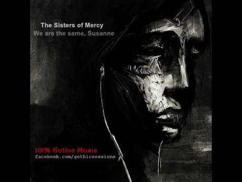 The Sisters of Mercy - We are the Same, Susanne