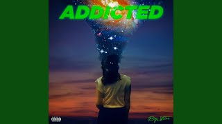 Addicted