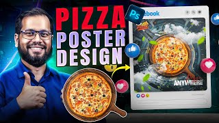 Pizza Poster Design in Photoshop 🔥 Creative Food Flyer Tutorial | Photoshop 2025