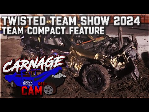 CARNAGE CAM - Team Compact Feature - 2024 Twisted Team Show