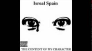 The Content of My Character- Isreal Spain