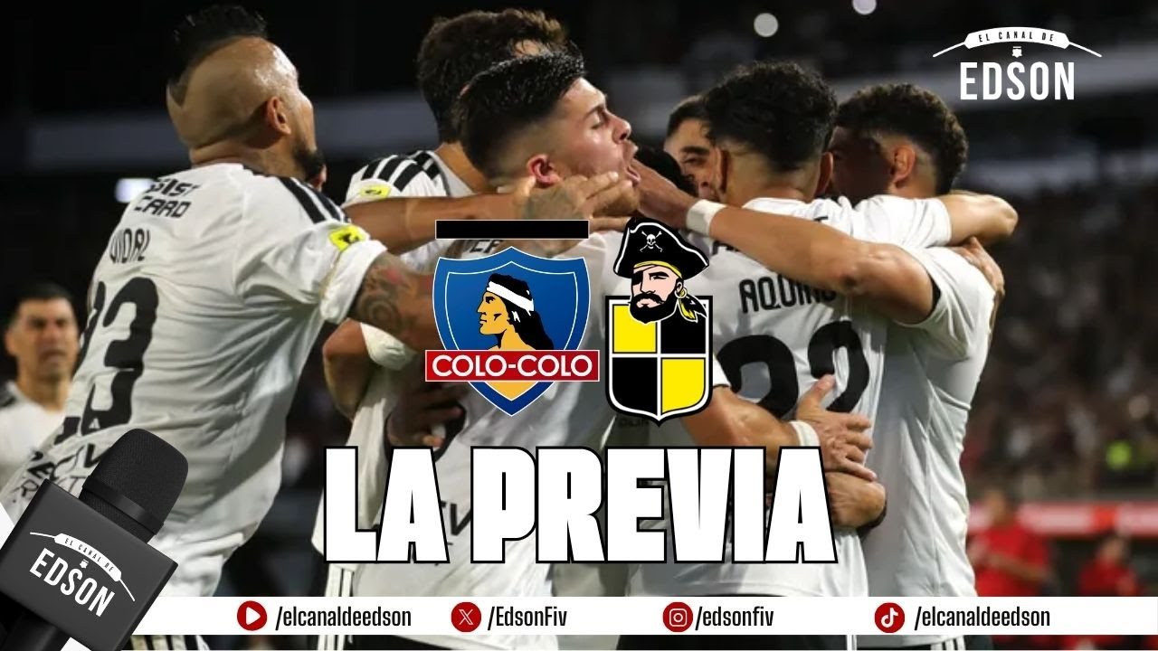 LA GRAN PREVIA: COLO COLO VS COQUIMBO UNIDO - FECHA 1 - GRUPO A | COPA DE LA LIGA EN VIVO