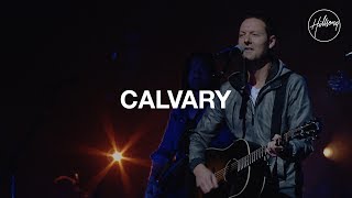 Calvary - Hillsong Worship