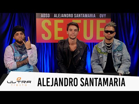 Entrevista Alejandro Santamaria X Ovy On The Drums X Adso : “Se Fue”