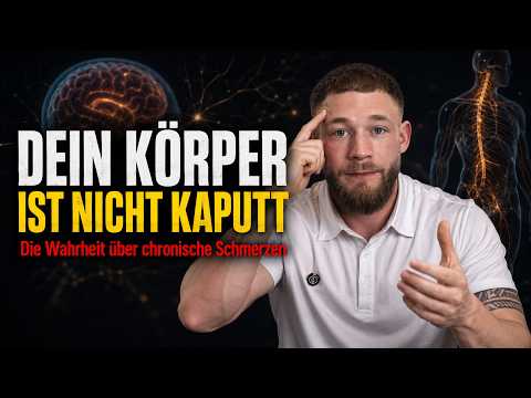 Dein Körper ist nicht kaputt (die Wahrheit über chronische Schmerzen)