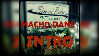 Macho Dame - Intro